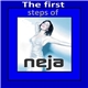 Neja - The First Steps Of Neja